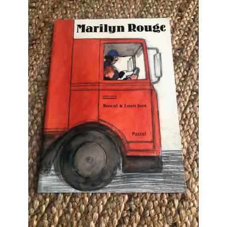 Marilyn Rouge de l'école des loisirs