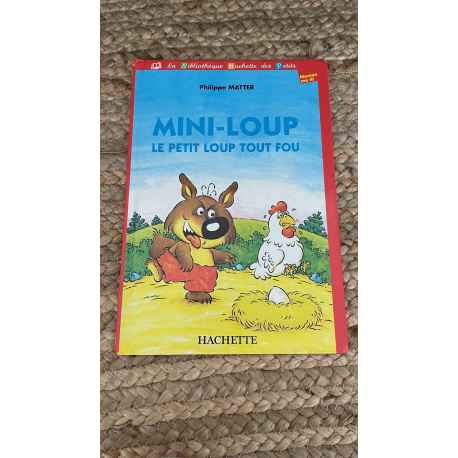 Mini Loup " Le petit loup tout fou"