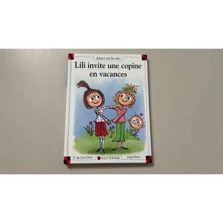 MAX et LILI " Lili invite une copine en vacances"