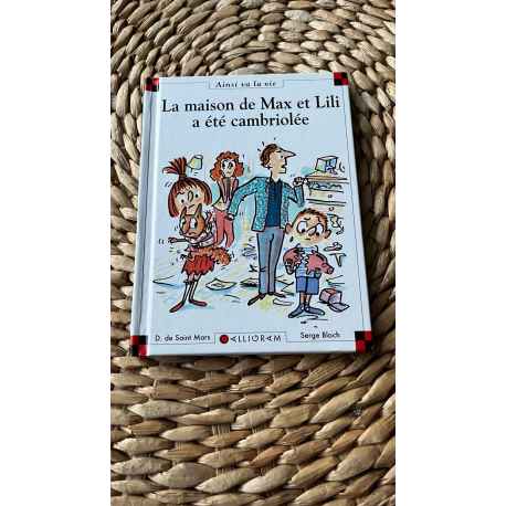 MAX et LILI " La maison de Max et lili a été cambriolée"