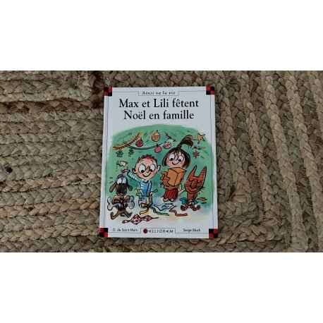 MAX et LILI fêtent Noel en Famille