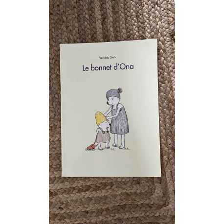 Le Bonnet d'Ona de l'école des loisirs