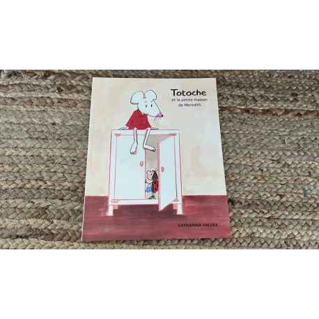 Totocche et la petite maison de Meredith