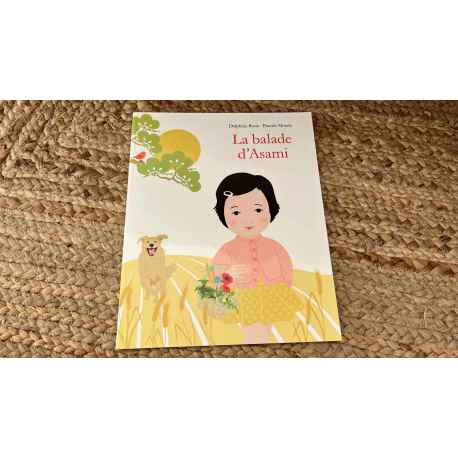 La Balade D'Asami de l'école des loisirs