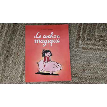 Le Cochon Magique