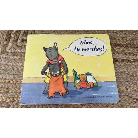 Mais tu marches! de l'école des loisirs