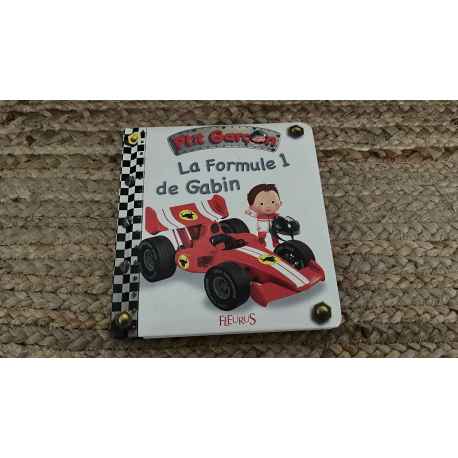 P'tit Garçon " la Formule 1 de Gabin" Fleurus