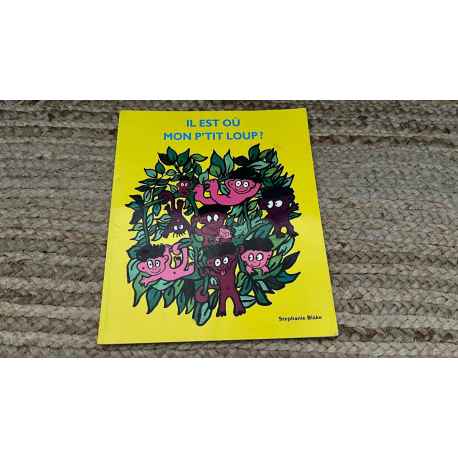 Il est où mon p'tit loup ?
