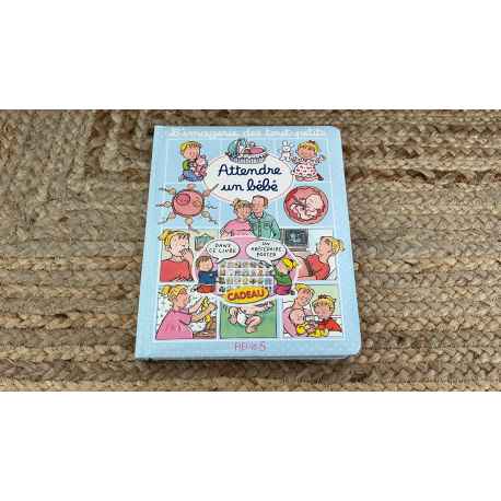 L'imagerie des tout petits " Attendre un Bébé"