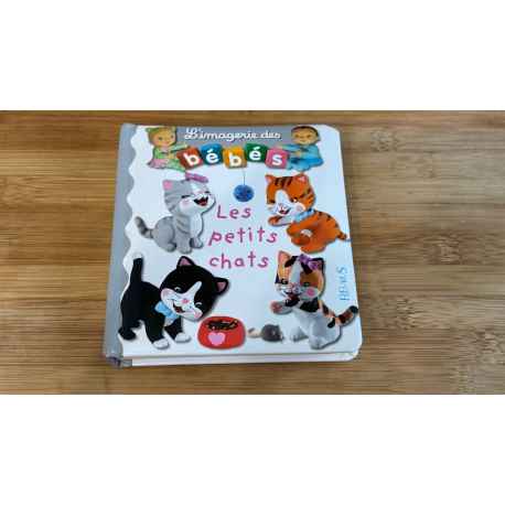 L'imagerie des bébés "les petits chats"
