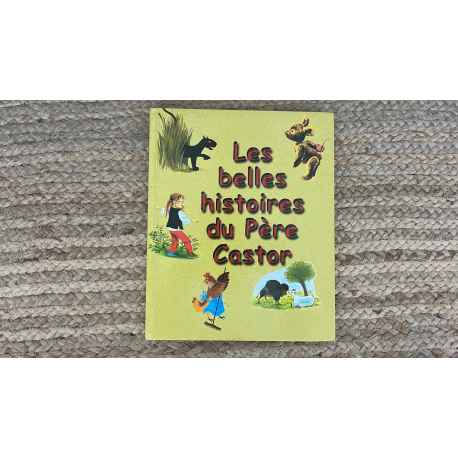 Les Belles Histoires du père Castor