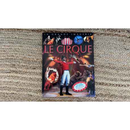 La Grande Imagerie " Le cirque" Fleurus