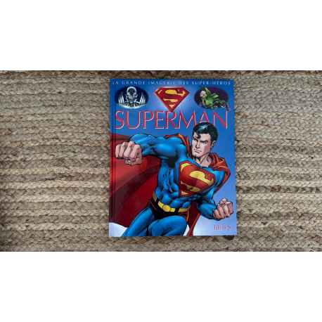 La grande imagerie " Superman" Fleurus