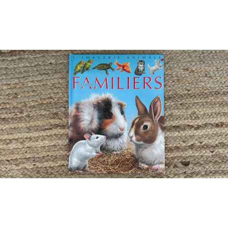 La grande imagerie " les animaux familiers"